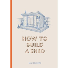 How to Build a Shed - Book