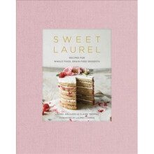 Sweet Laurel Cookbook