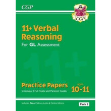 New 11+ GL Verbal Reasoning Practice Papers: Ages 10-11 - Pack 2 (with Parents' Guide & Online Ed)