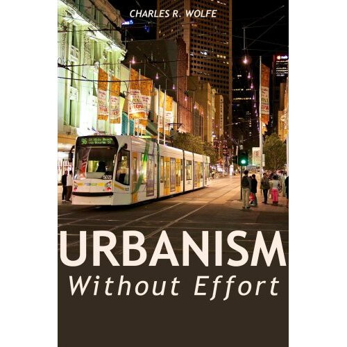 Urbanism Without Effort