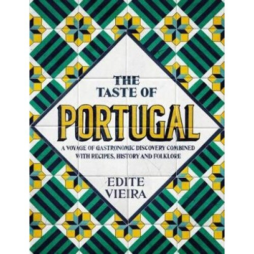 The Taste of Portugal