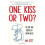 One Kiss or Two? 1