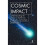Cosmic Impact 1