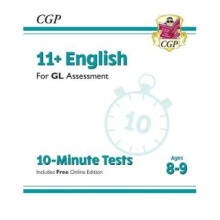 New 11+ GL 10-Minute Tests: English - Ages 8-9 (with Online Edition)