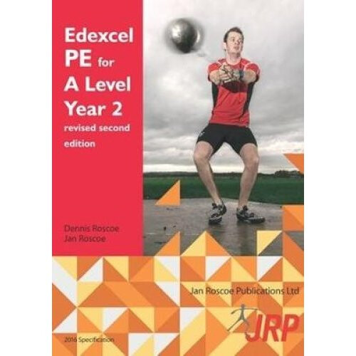 Edexcel PE for A Level Year 2 revised second edition 2018