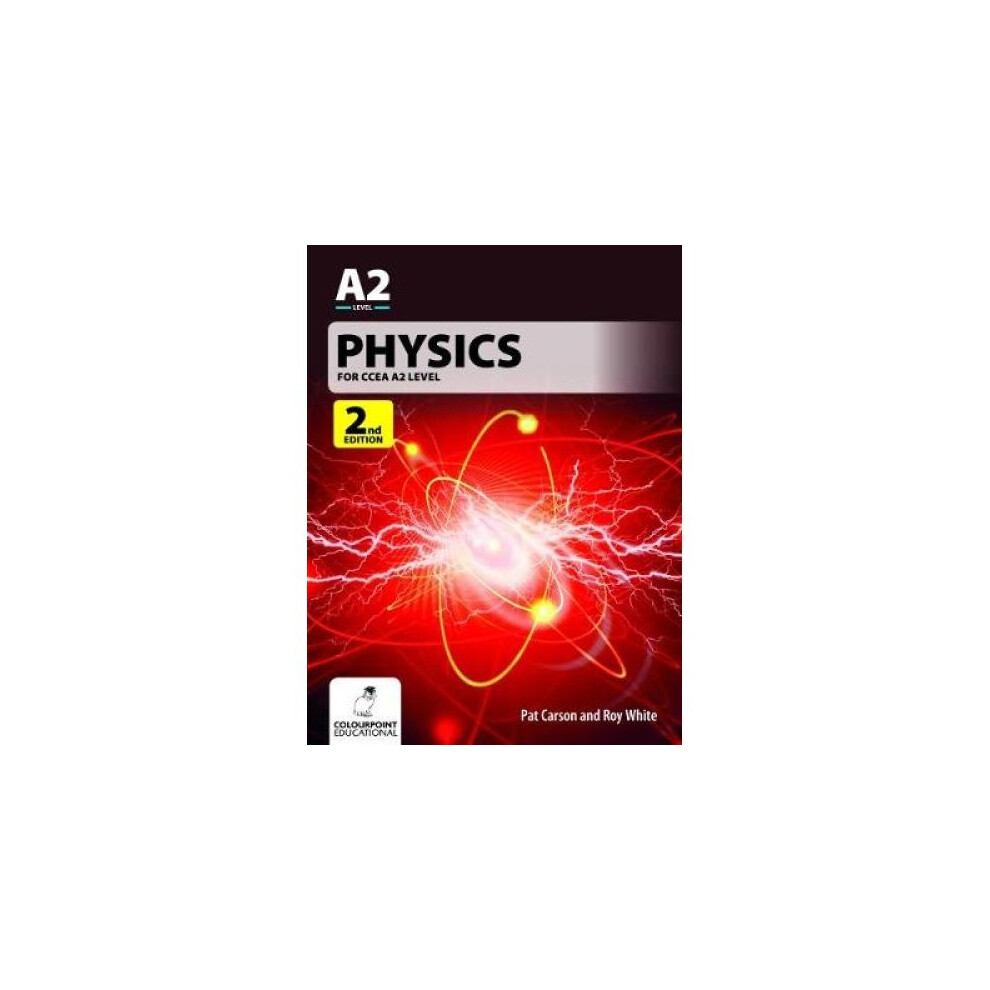 Physics for CCEA A2 Level