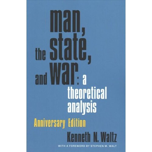 Man, the State, and War