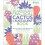 RHS Practical Cactus and Succulent Book 1