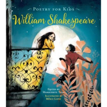 Poetry for Kids: William Shakespeare