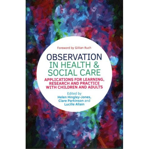 Observation in Health and Social Care