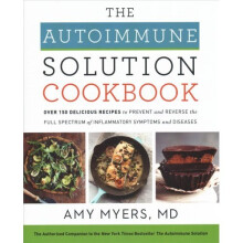 The Autoimmune Solution Cookbook