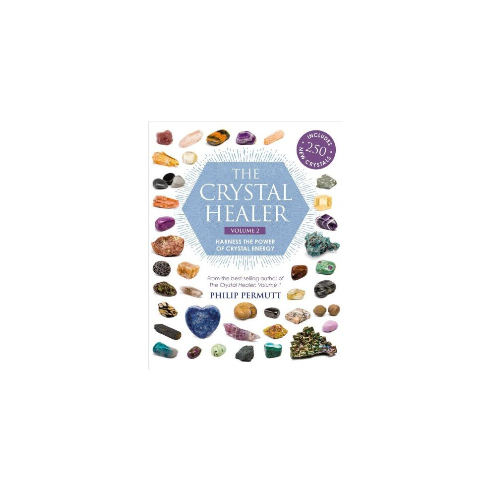 The Crystal Healer: Volume 2