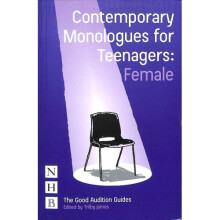 Contemporary Monologues for Teenagers (Female)
