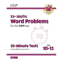 New 11+ CEM 10-Minute Tests: Maths Word Problems - Ages 10-11 Book 1 (with Online Edition)