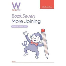 WriteWell 7: More Joining, Year 2, Ages 6-7