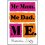 Me Mam. Me Dad. Me. 1