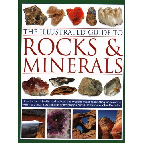 The Illustrated Guide to Rocks & Minerals