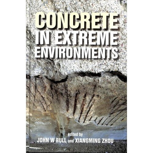 Concrete in Extreme Environments