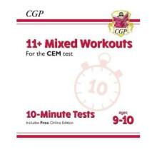 New 11+ CEM 10-Minute Tests: Mixed Workouts - Ages 9-10 (with Online Edition)