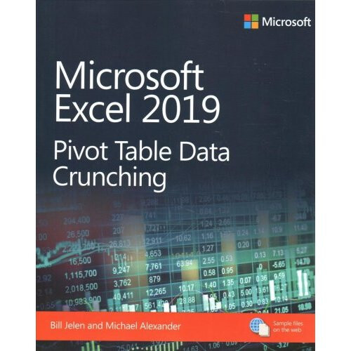 Microsoft Excel 2019 Pivot Table Data Crunching