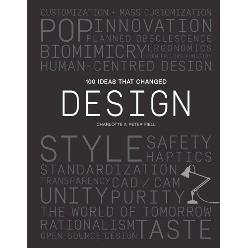 100 Ideas that Changed Design - Book