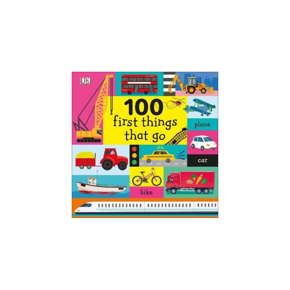 100 First Things That Go