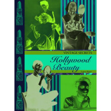 Hollywood Beauty: Vintage Secrets