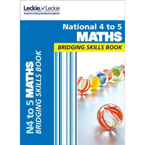 National 4 to 5 Maths Bridging Skills Book