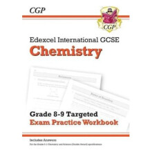 New Edexcel International GCSE Chemistry: Grade 8-9 Targeted Exam Practice Workbook (with answers)