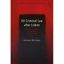 EU Criminal Law after Lisbon