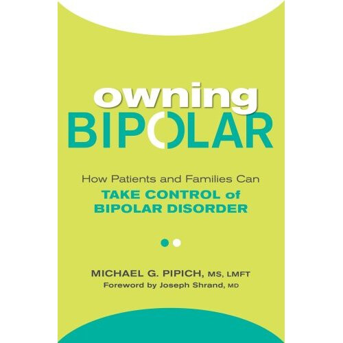 Owning Bipolar