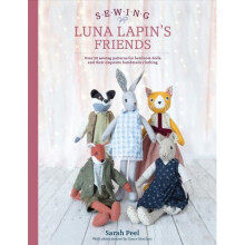 Sewing Luna Lapin's Friends