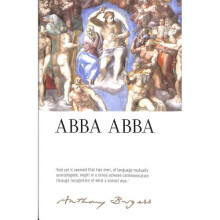 Abba Abba: by Anthony Burgess