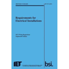 IET Wiring Regulations | Requirements for Electrical Installations (18th Edition BS 7671:2018)