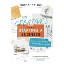 The Creative's Guide to Starting a Business