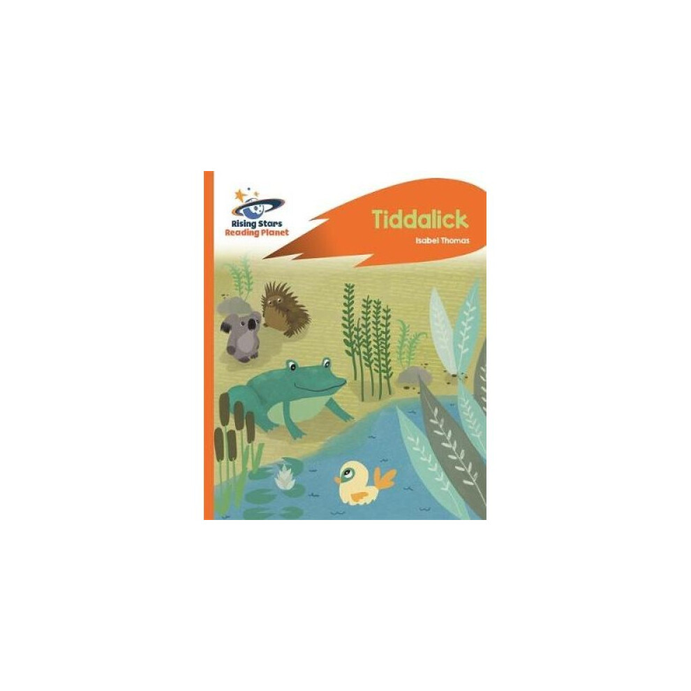 Orange Reading Planet - Tiddalick - : Rocket Phonics