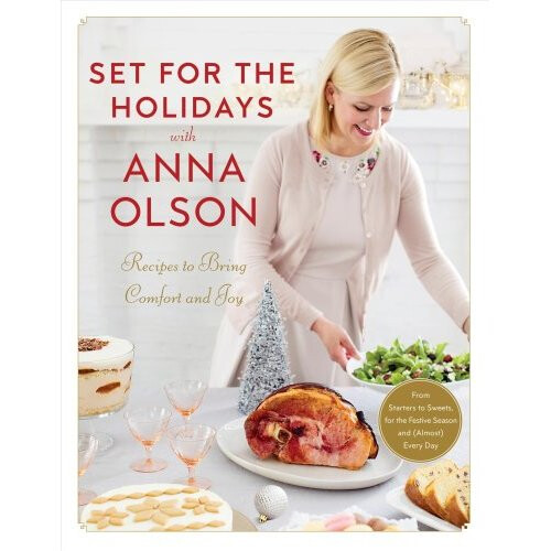 Set For The Holidays With Anna Olson - Book