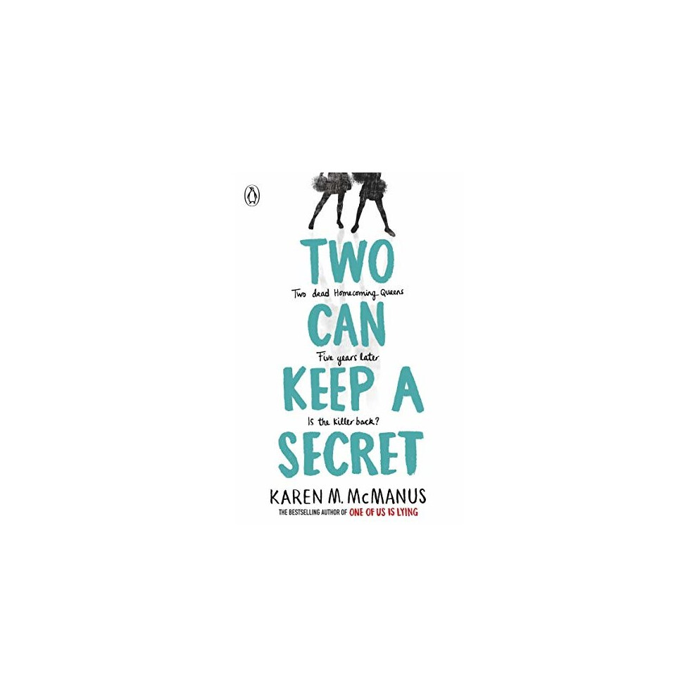 Two Can Keep a Secret