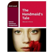 Oxford Literature Companions: The Handmaid's Tale