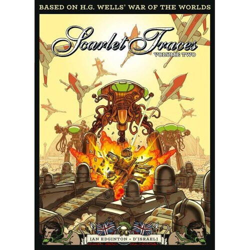 The Complete Scarlet Traces Vol. 2