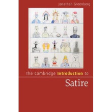 Cambridge Introductions to Literature: The Cambridge Introduction to Satire