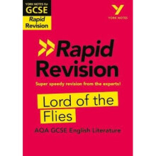 York Notes for AQA GCSE (9-1) Rapid Revision: Lord of the Flies