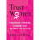 Trust Women 1