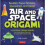Air and Space Origami Kit 1