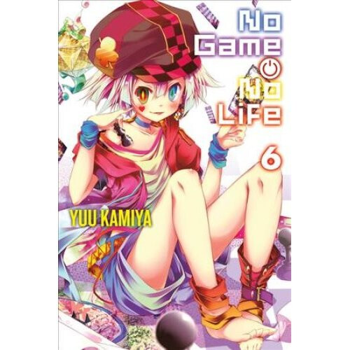 No Game No Life, Vol. 6 (light novel)
