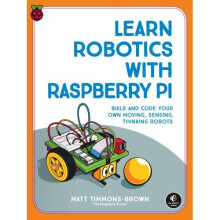 Learn Robotics With Raspberry Pi
