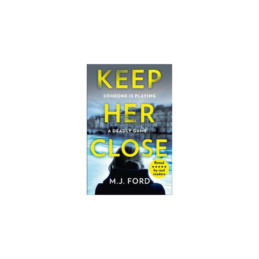 Keep Her Close