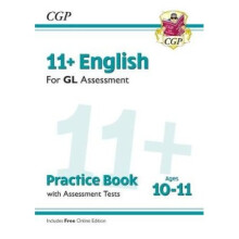 New 11+ GL English Practice Book & Assessment Tests - Ages 10-11 (with Online Edition)