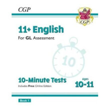 New 11+ GL 10-Minute Tests: English - Ages 10-11 Book 1 (with Online Edition)