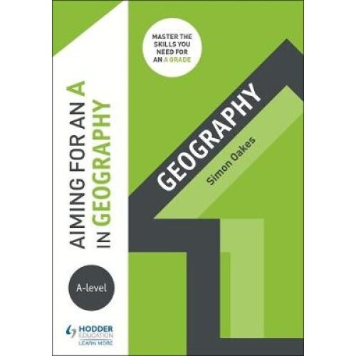 Aiming for an A in A-level Geography